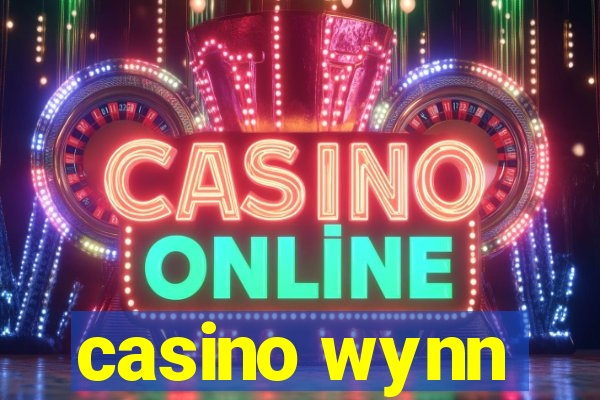 casino wynn