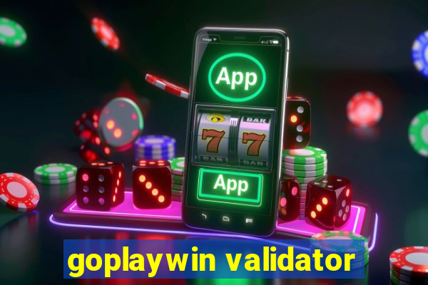 goplaywin validator