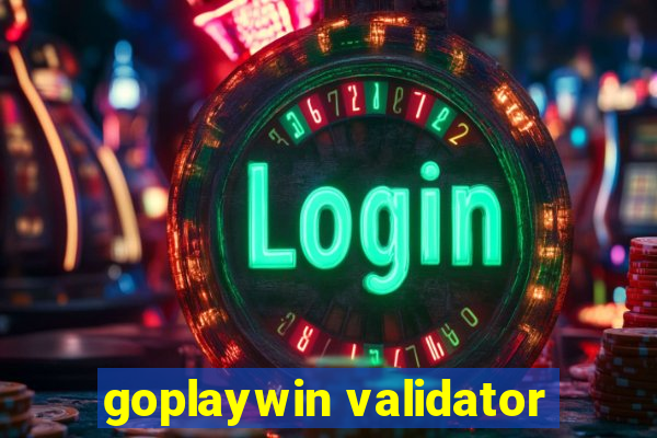 goplaywin validator