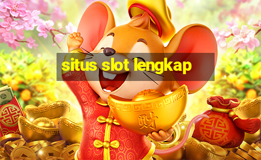 situs slot lengkap