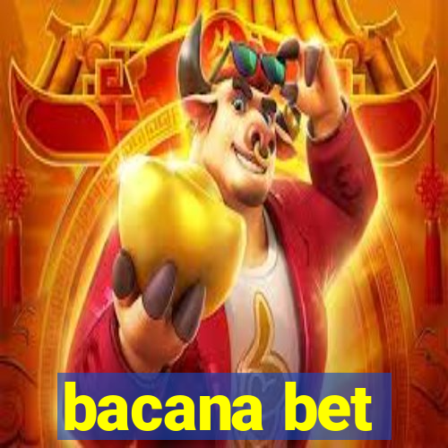 bacana bet