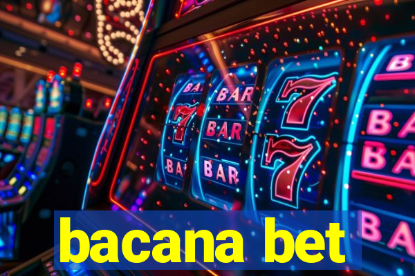 bacana bet