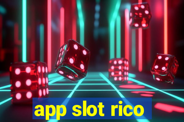 app slot rico