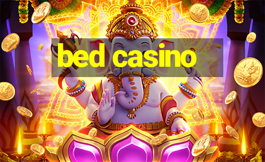 bed casino