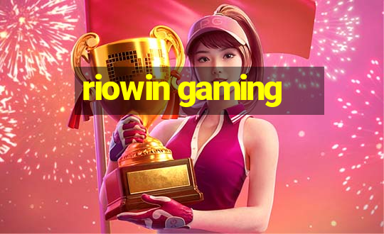 riowin gaming