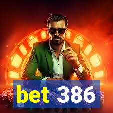 bet 386