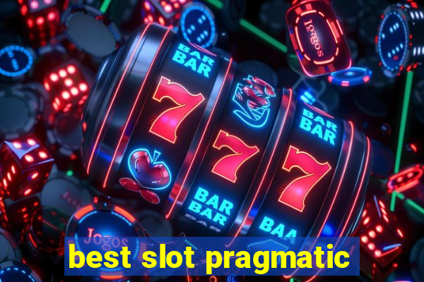 best slot pragmatic