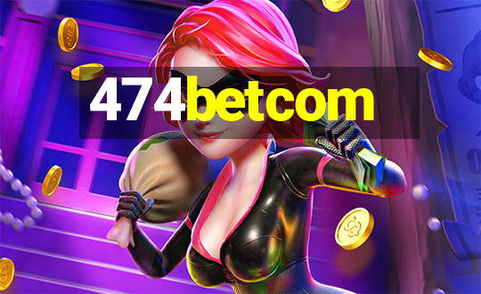 474betcom