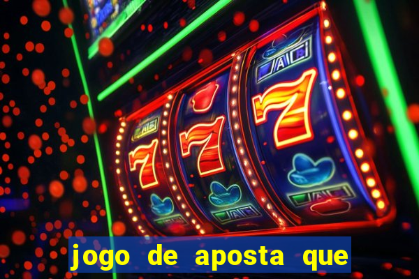 jogo de aposta que da bonus