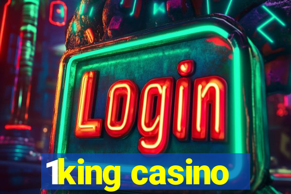 1king casino