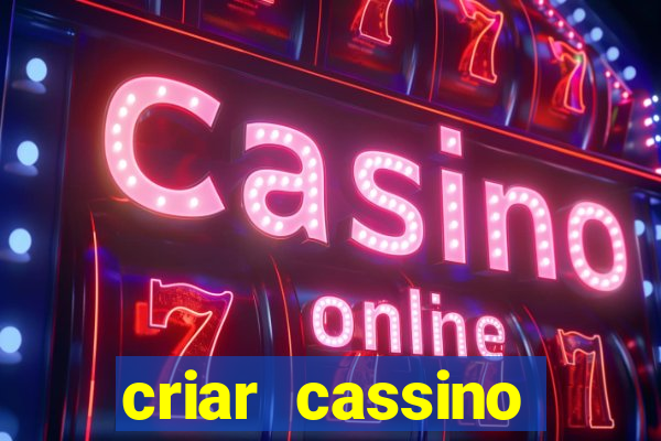 criar cassino online grátis