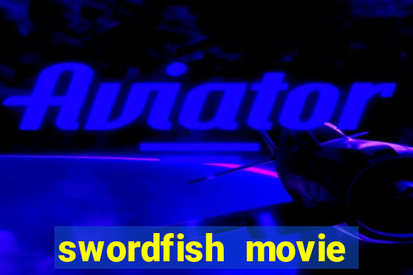 swordfish movie halle berry