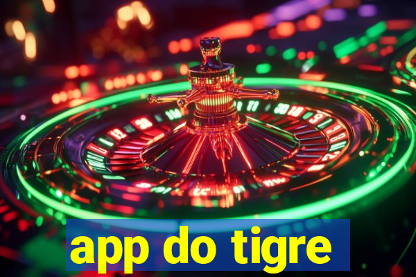 app do tigre