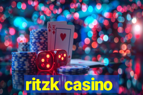 ritzk casino