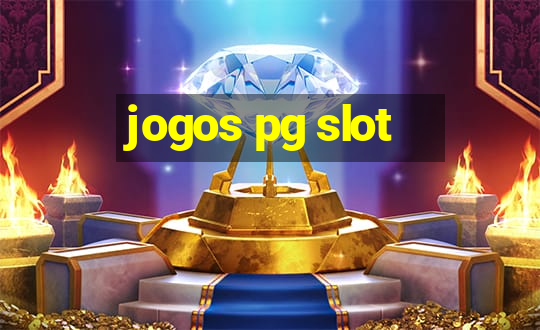 jogos pg slot