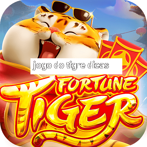 jogo do tigre dicas