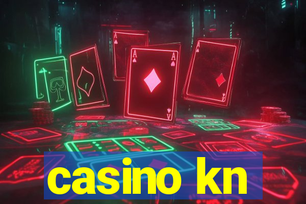 casino kn