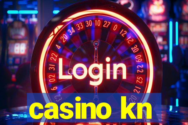 casino kn