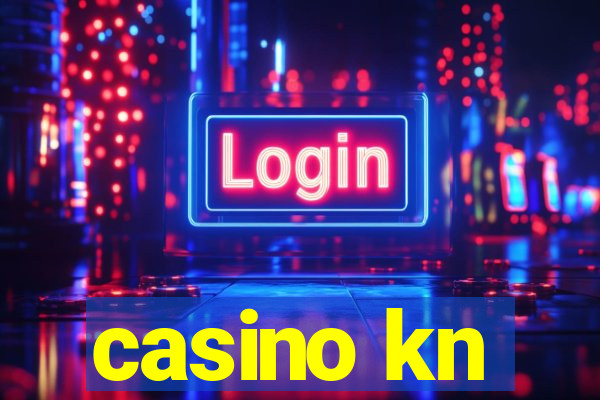 casino kn