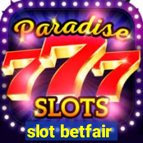 slot betfair