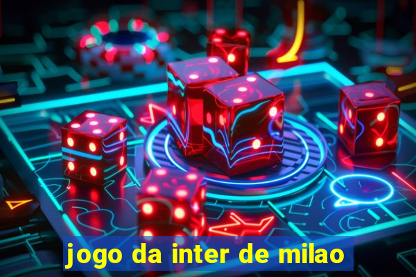 jogo da inter de milao