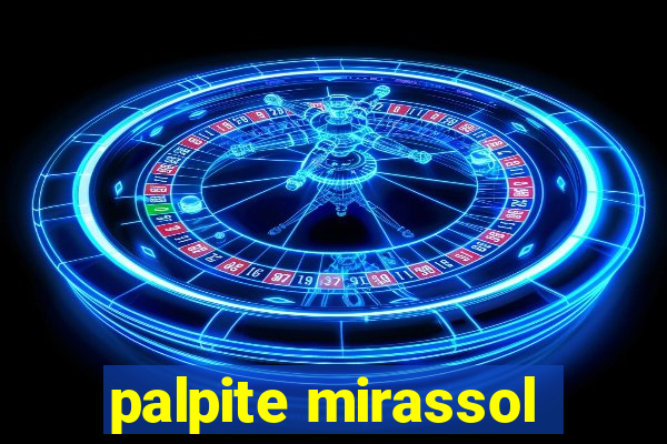 palpite mirassol