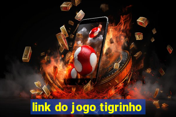 link do jogo tigrinho