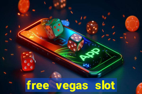 free vegas slot machines online