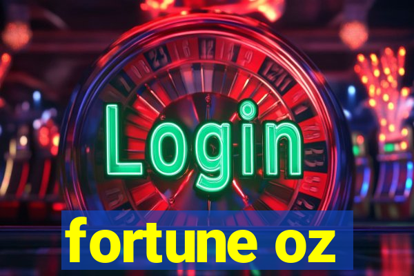 fortune oz