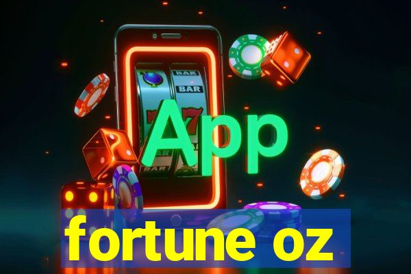 fortune oz