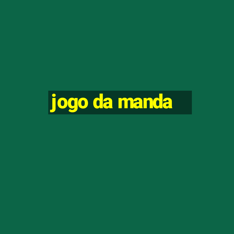 jogo da manda