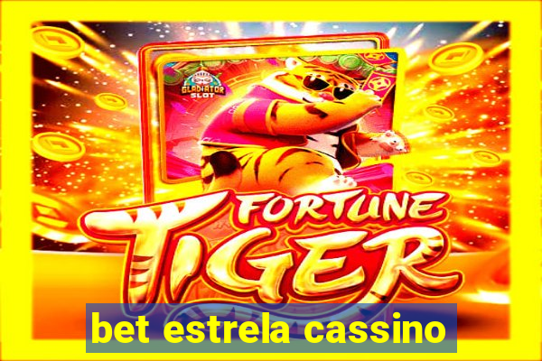 bet estrela cassino