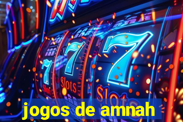 jogos de amnah