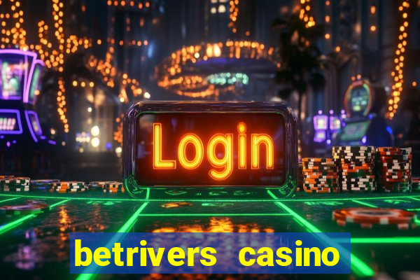 betrivers casino app nj