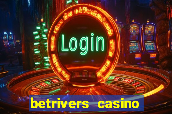 betrivers casino app nj