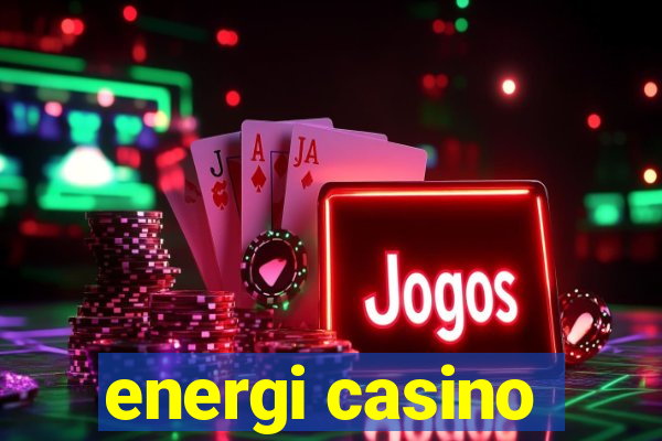 energi casino