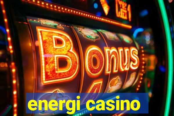 energi casino