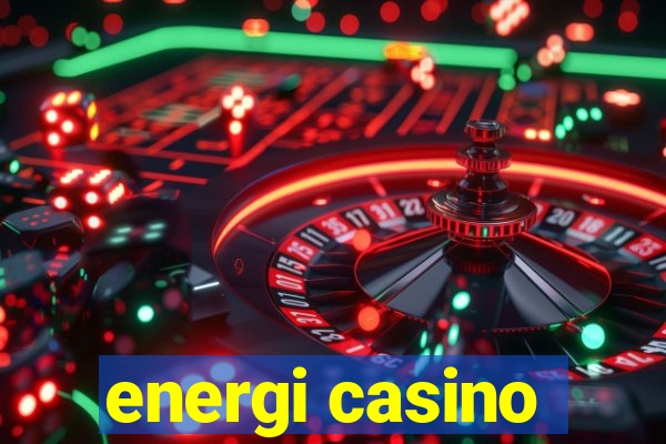 energi casino