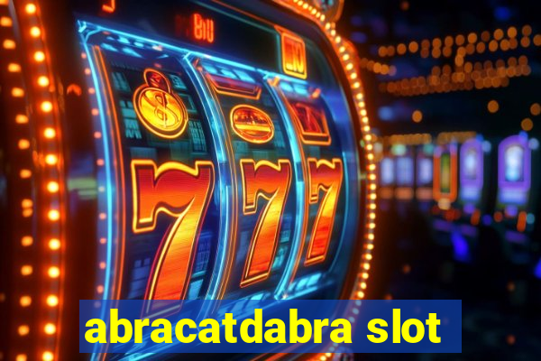 abracatdabra slot