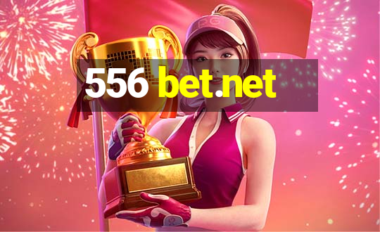 556 bet.net