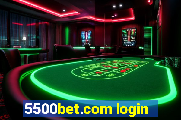 5500bet.com login