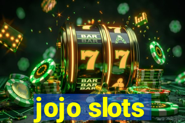 jojo slots