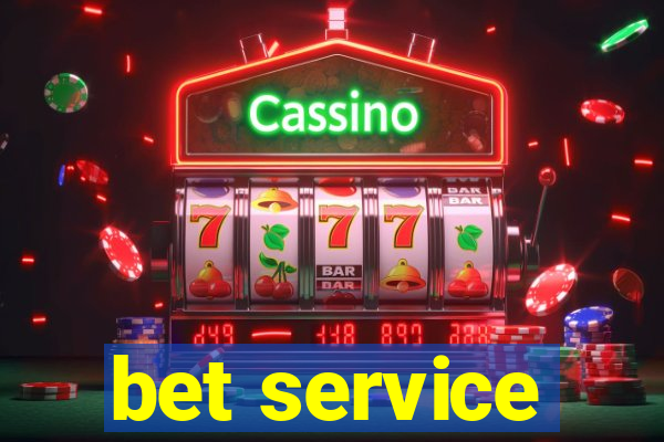 bet service