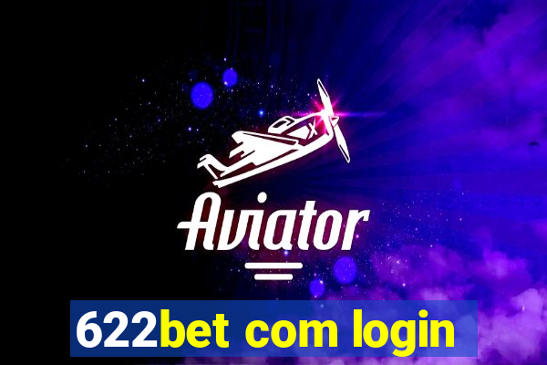 622bet com login