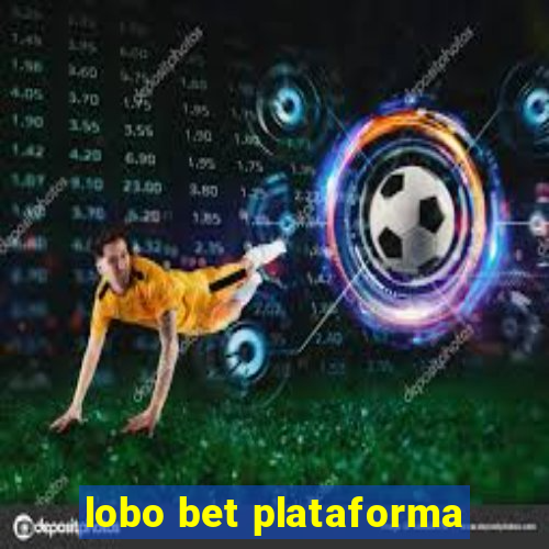 lobo bet plataforma