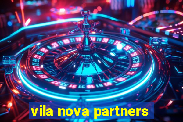 vila nova partners