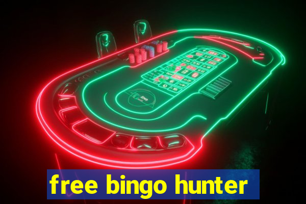 free bingo hunter