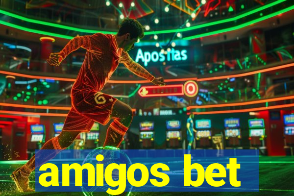 amigos bet