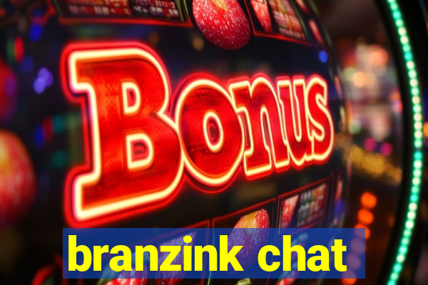 branzink chat