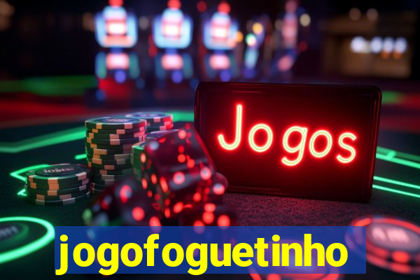 jogofoguetinho